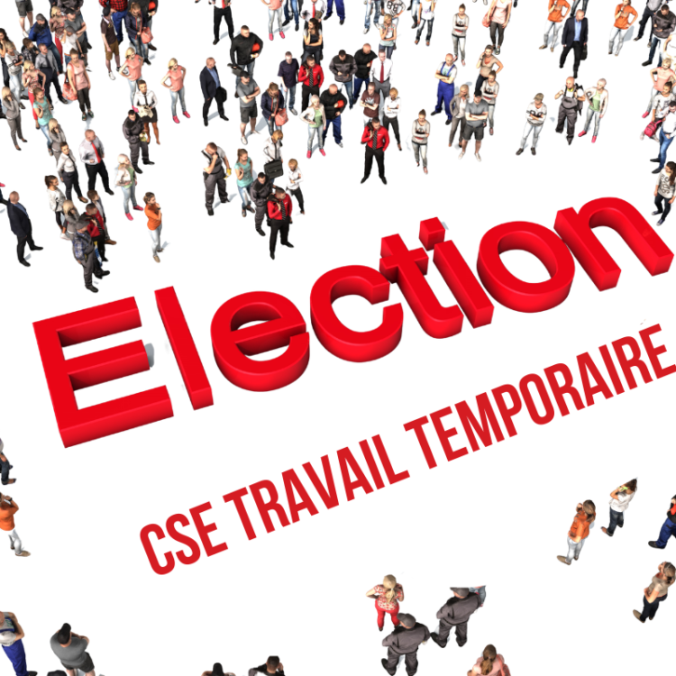 Élections CSE ETT 2026 - intérimaires vote éligibilité 6 mois ancienneté protocole préélectoral vote électronique - CSE Formation Digital Strasbourg Grand Est