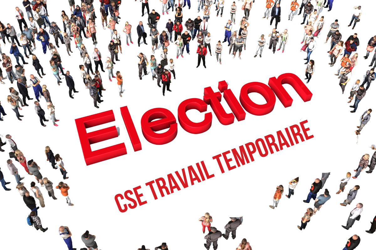 Élections CSE ETT 2026 - intérimaires vote éligibilité 6 mois ancienneté protocole préélectoral vote électronique - CSE Formation Digital Strasbourg Grand Est